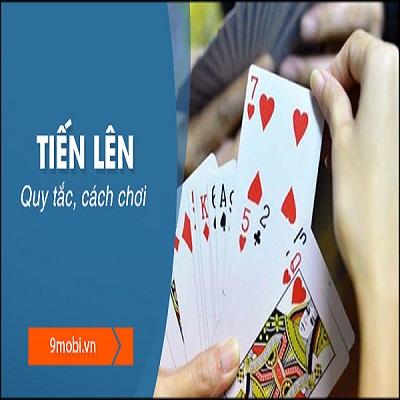 Cách chơi tiến lên